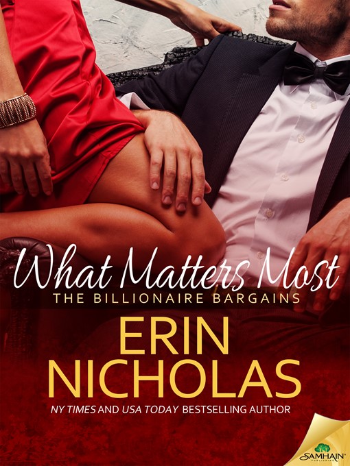 Title details for What Matters Most by Erin Nicholas - Available